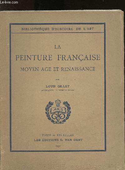La peinture française - Moyen Age et Renaissance