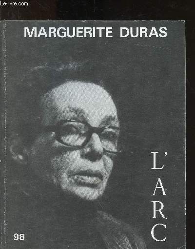 L'arc n98 : Marguerite Duras