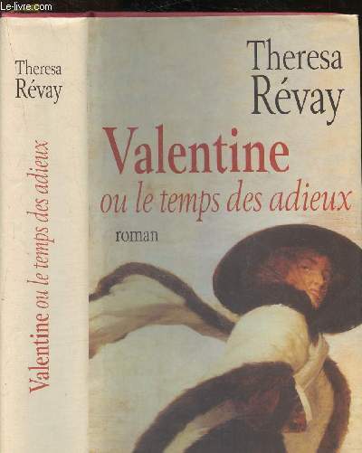 Valentine ou le temps des adieux