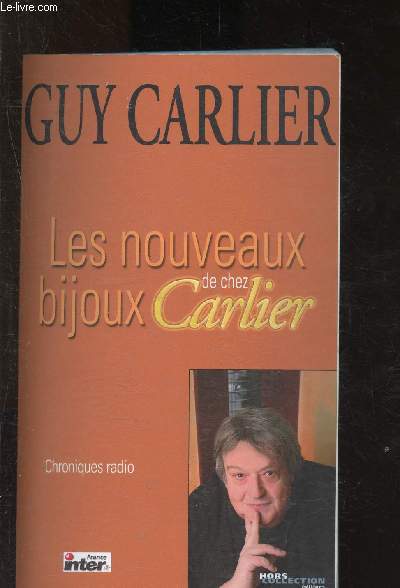 Les nouveaux bijoux de chez Carlier : chroniques radio