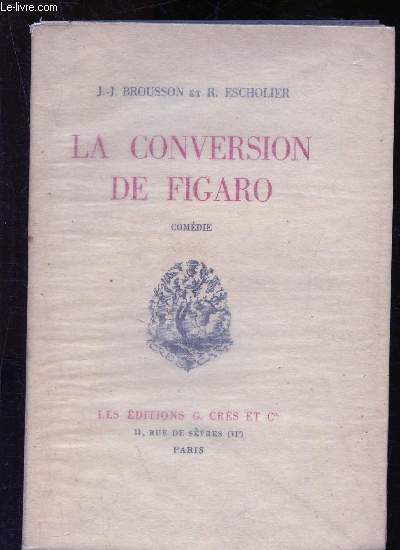 La conversion de Figaro - Comdie