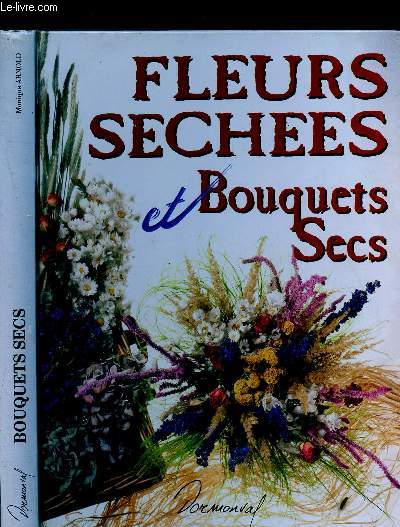 Fleurs sches et Bouquets secs