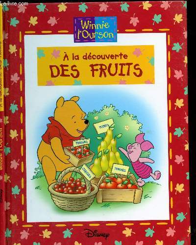 Winnie l'Ourson : A la dcouverte des fruits
