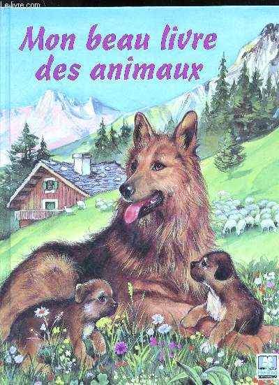 Mon beau livre des animaux