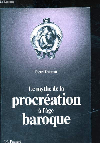 Le mythe de la procration  l'ge baroque