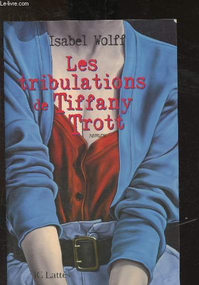 Les tribulations de Tiffany Trott