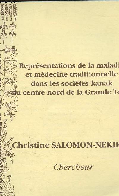 Cahiers de Confrence de l'A.D.C.K. n6 : Reprsentations de la maladie et mdecine traditionnelle dans les socit kanak du centre nord de la Grande Terre