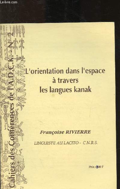 Cahiers de Confrence de l'A.D.C.K. n2 : L'orientation dans l'espace  travers les langues kanak