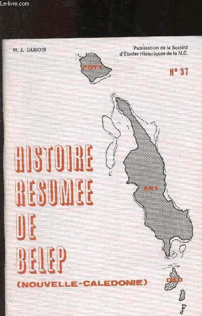 Histoire rsume de BELEP (Nouvelle-Caldonie)
