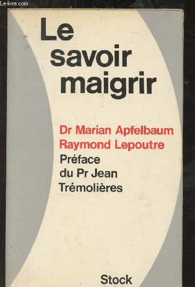 Le savoir maigrir