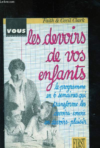 Vous et les devoirs de vos enfants