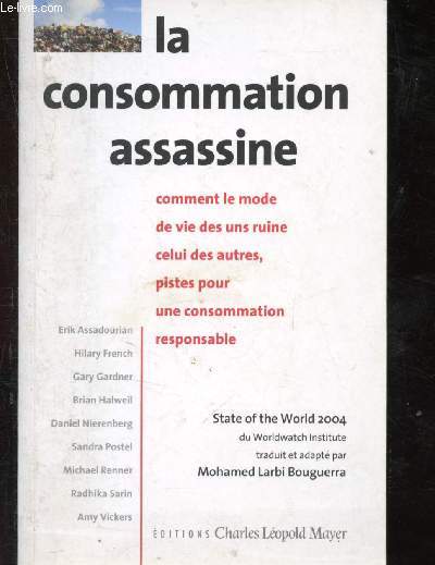 La consommation assassine