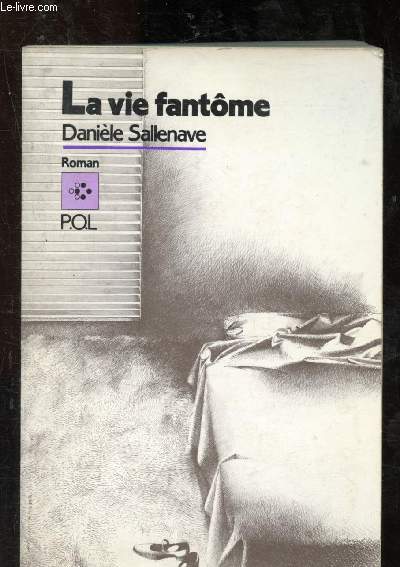 La vie fantme