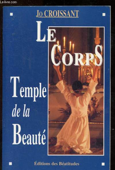 Le corps : Temple de la beaut