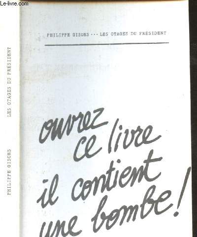 Ouvrez ce livre il contient une bombe !