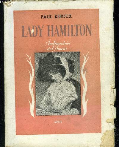 Lady Hamilton : ambassadrice de l'amour