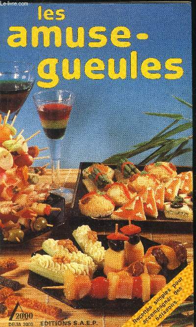 Les amuses-gueules