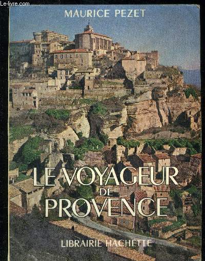 Le voyageur de Provence
