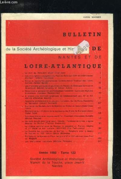 Bulletin de la Socit Archologique et Historique de Nantes et de Loire-Atlantiques - Tome 122 - Anne 1986