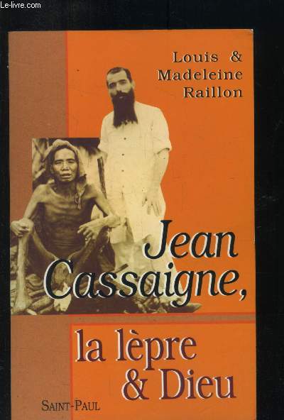 Jean Cassaigne, La lpre & Dieu