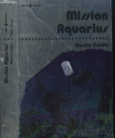 Mission aquarius