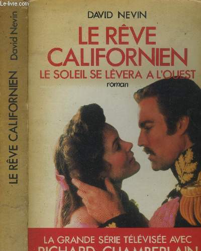 Le rve californien - Le soleil se lvera  l'ouest