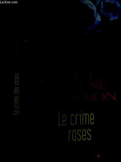 Le crime des roses