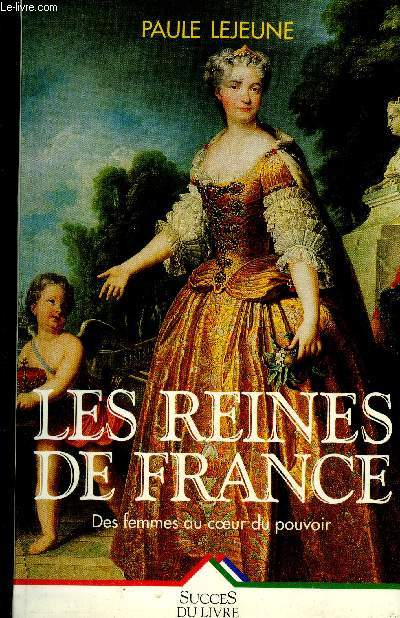 Les reines de France