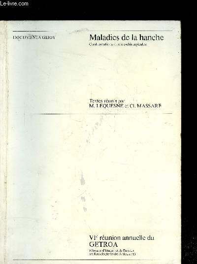 Maladies de la hanche - VIe runion annuel du GETROA