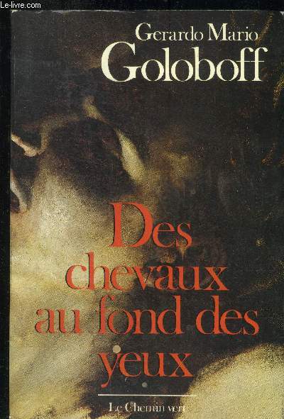 Goloboff : Des chevaux au fond des yeux