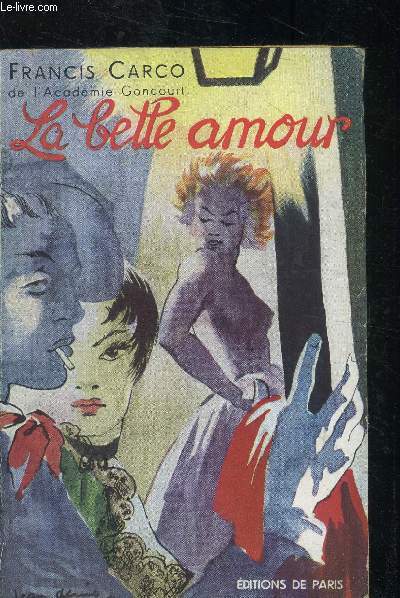La belle amour