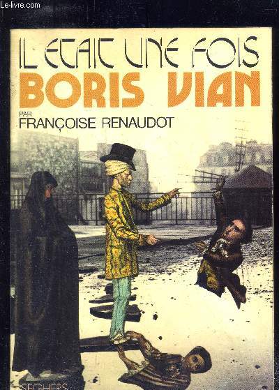 Il tait une fois Boris Vian