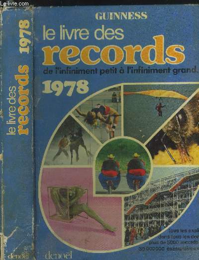 Le livre des records - De l'infiniment petit  l'infiniment grand - Edition 1978