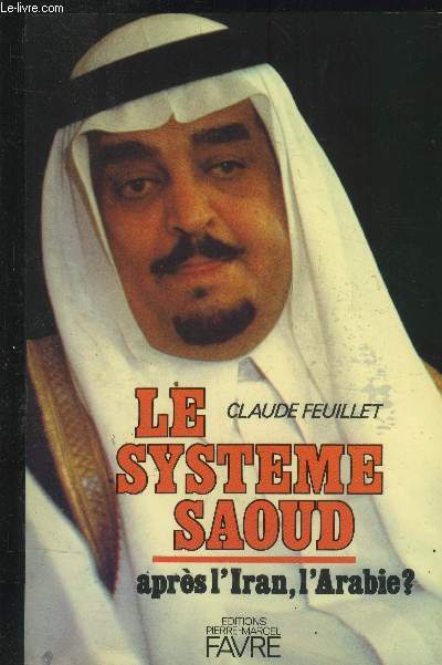 Le systme Saoud : Aprs l'Iran, l'Arabie ?