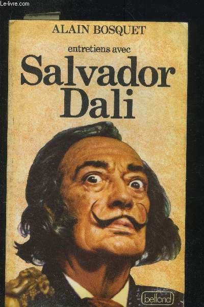 Entretiens avec Salvador Dali