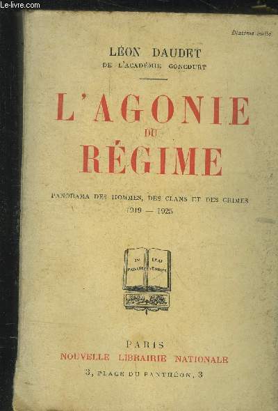 L'agonie du rgime : panorama des hommes, des clans et des crimes: 1919-1925