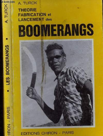 Thorie fabrication et lancement des boomerangs - Jeu de plein air - Documentation, nombreux croquis de ralisation