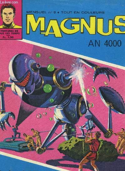 Magnus, mensuel n8 - An 4000 - Aventures de tous les temps,