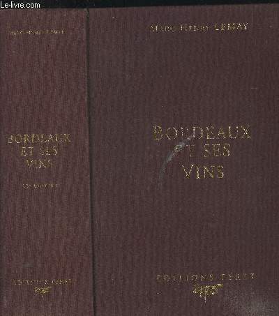 Bordeaux et ses vins - Class par ordre de mrite dans chaque commune