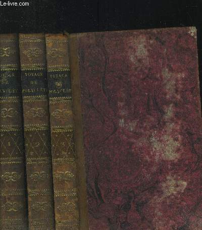 Voyage de Polyclte ou lettres romanes - 3 volumes : Tomes I, II et III