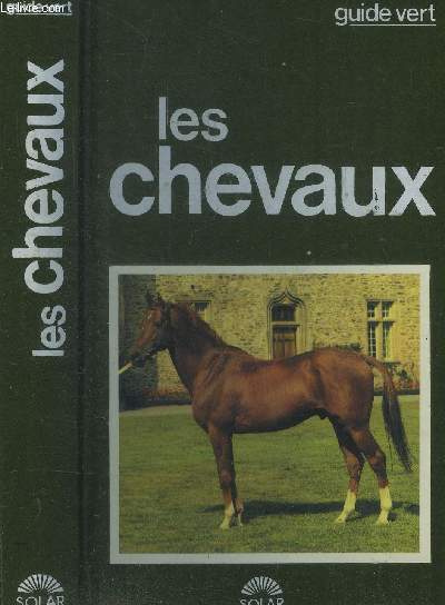 Les chevaux