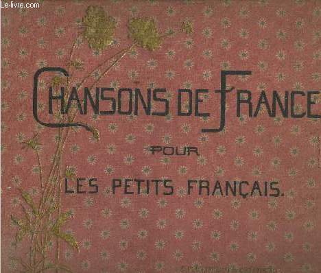 Chansons de France pour les petits franais