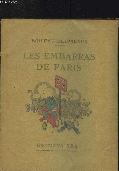 Les embarras de Paris (Satire VI)