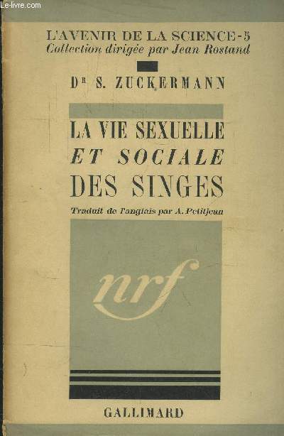 La vie sexuelle et sociale des singes