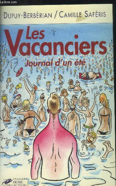 Ls vacanciers - Journal d'un t
