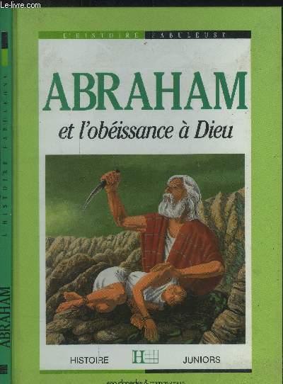 Abraham et l'obissance de Dieu