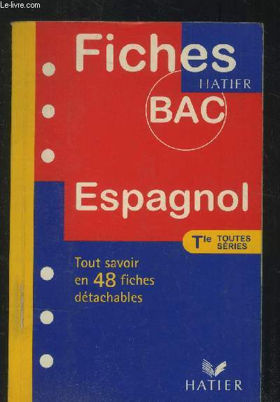 Fiches Bac : Espagnol - Terminales toutes sries