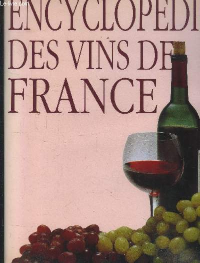 Encyclopdie des vins de France