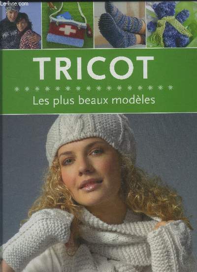 Tricot : les plus beaux modles