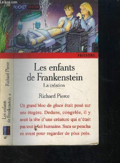 Les enfants de Frankenstein - La cration